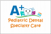 Oral HealthCare Group  <br /> A+ Pediatric Dental Care  Ph: 215-513-1551 Fax: 215-513-4255